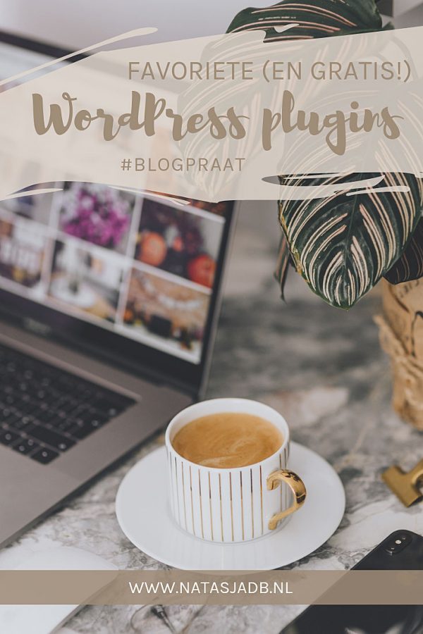 Blogpraat: mijn favoriete (en gratis!) WordPress plugins Blogpraat: mijn favoriete (en gratis!) WordPress plugins
